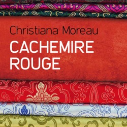 Cachemire rouge / Christiana Moreau