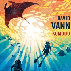Komodo / David Vann